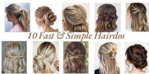 Read more about the article Active Morning Excellence: 10 Fast & Simple Hairdos You’ll Love