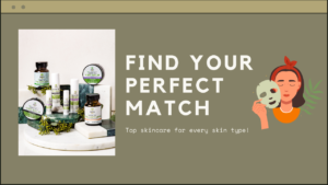 Read more about the article Finding Your Perfect Match: Top Skincare Products for Every Skin Type