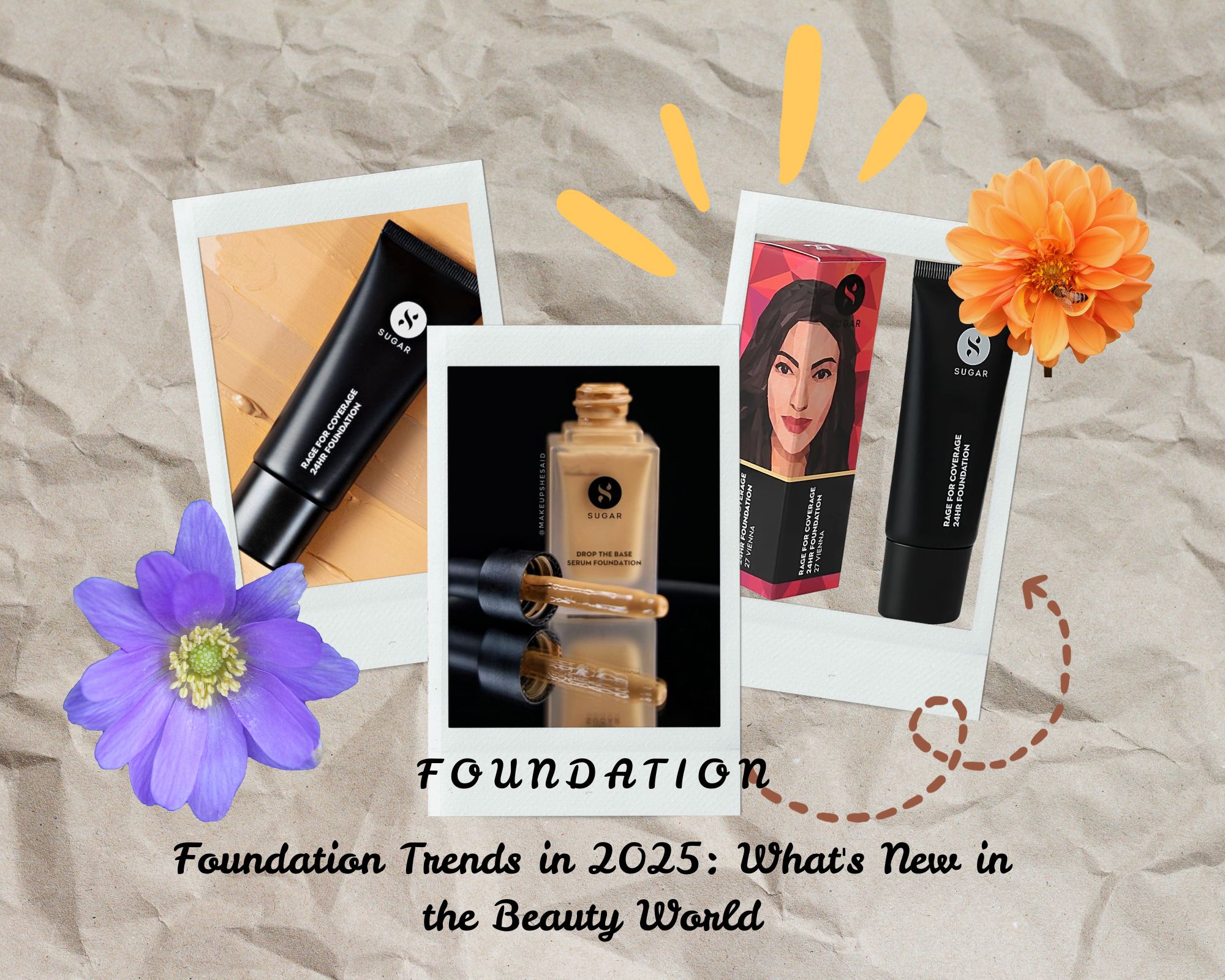 You are currently viewing “Foundation Trends in 2025: What’s New in the Beauty World?”